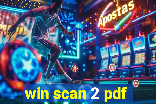 win scan 2 pdf